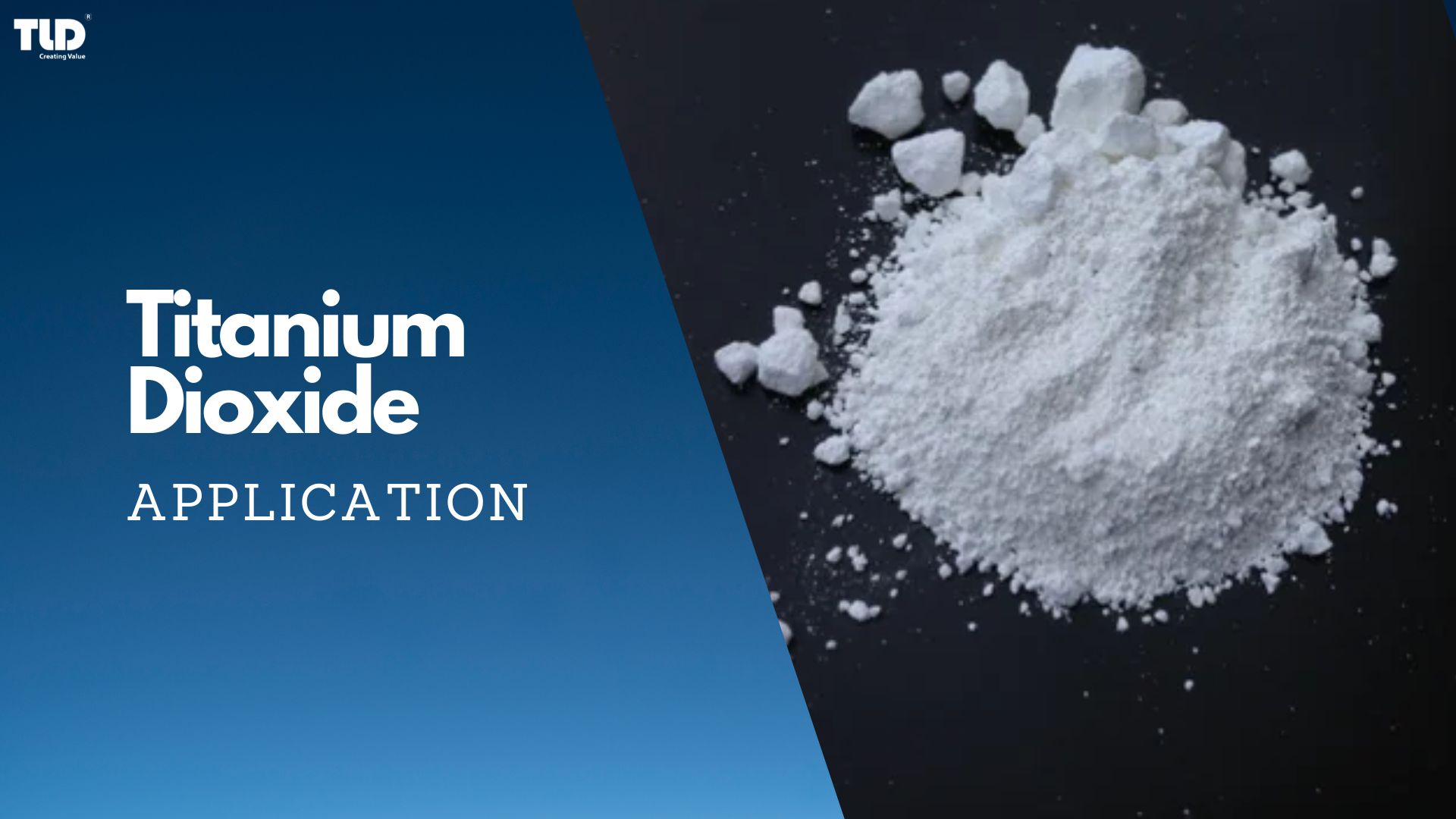 Titanium Dioxide application