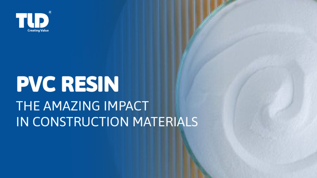 the-significant-of-pvc-resin-in-construction-materials