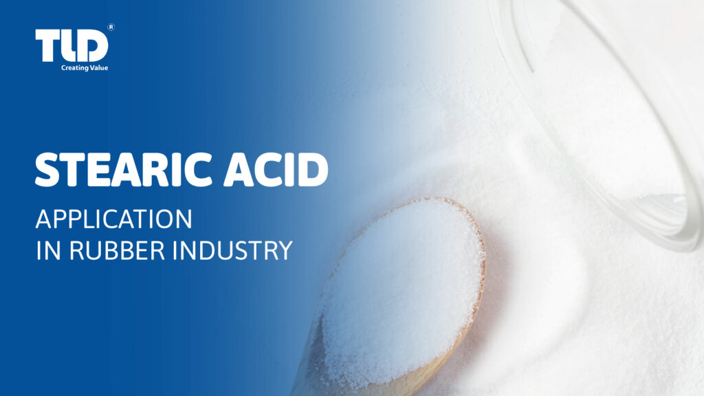 Application Of Stearic Acid In The Rubber Industry