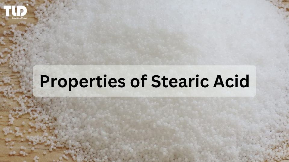 Properties Of Stearic Acid