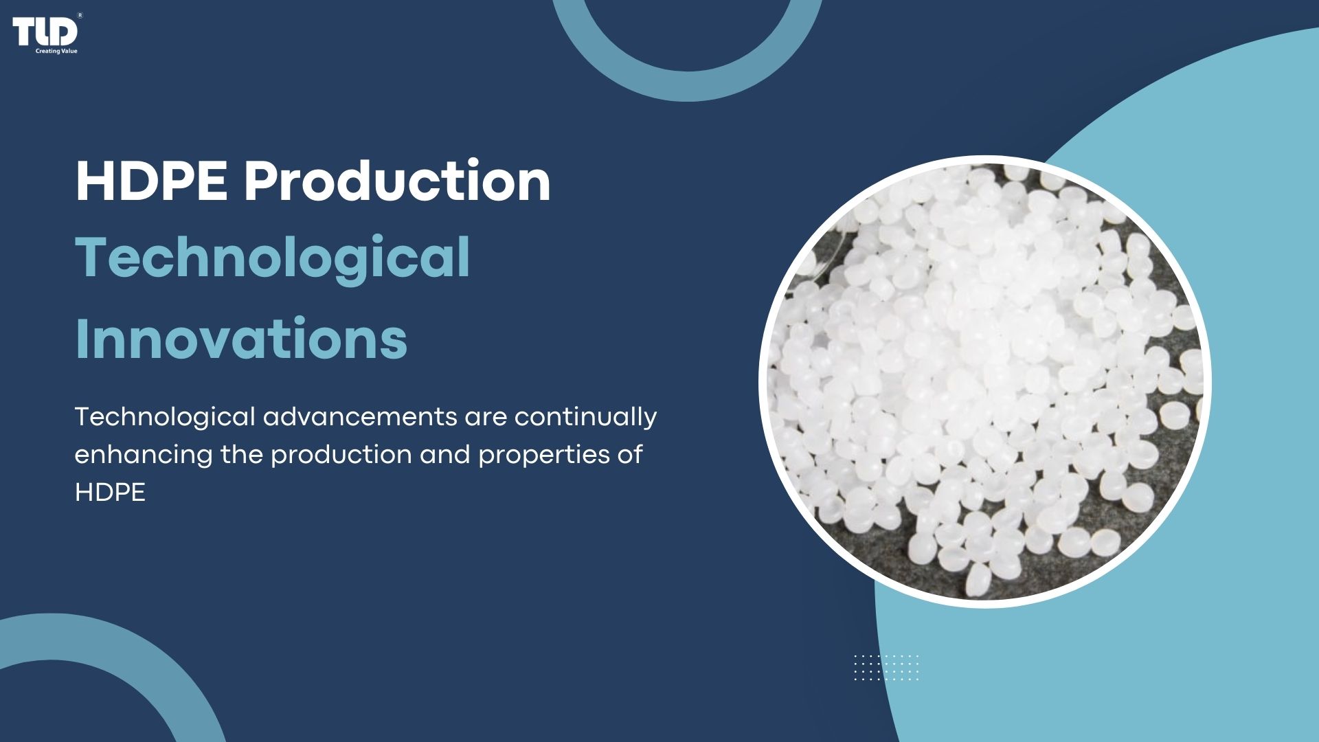 Technological Innovations in HDPE Production