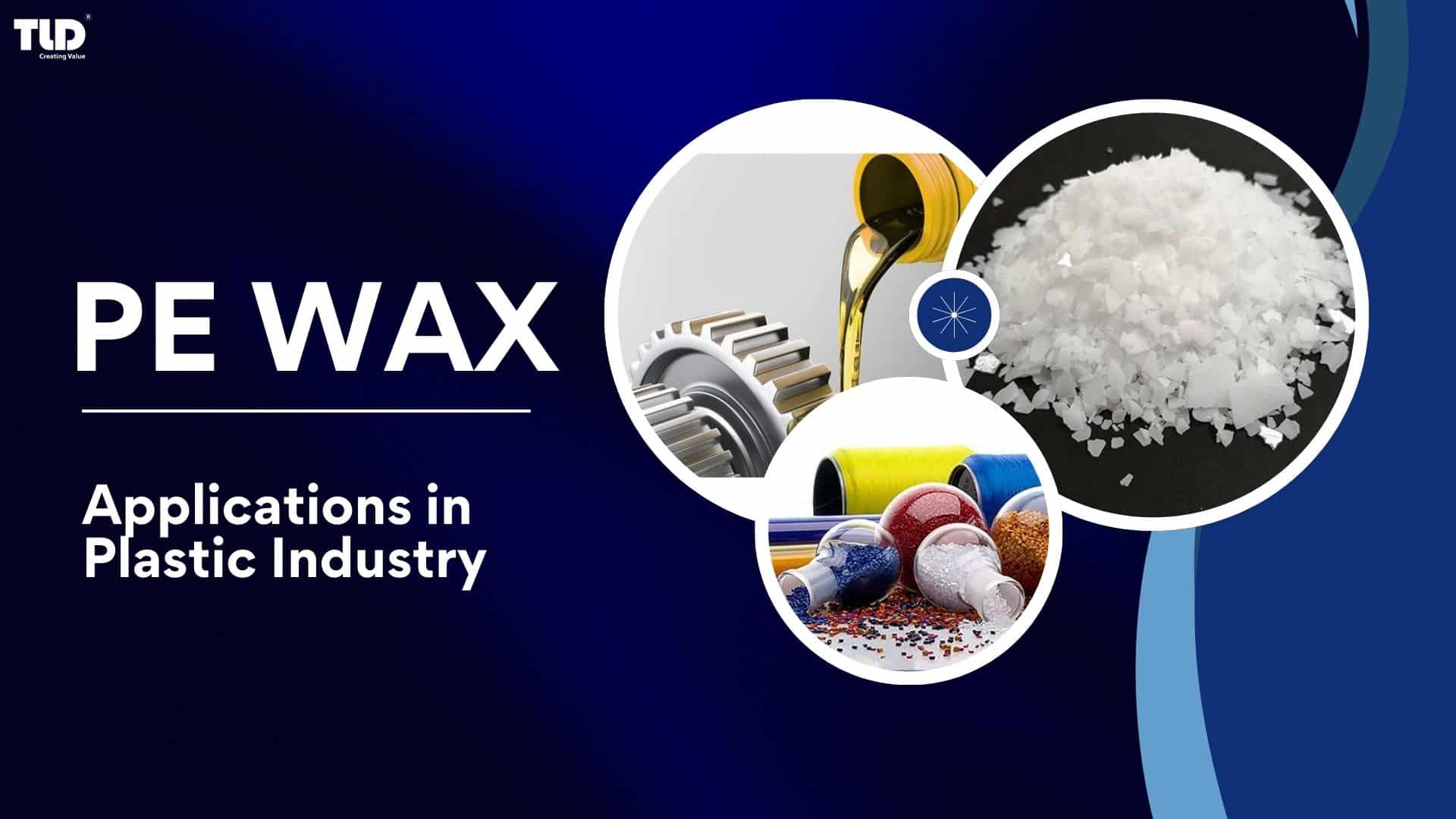 Uses of PE Wax in Plastic Industry