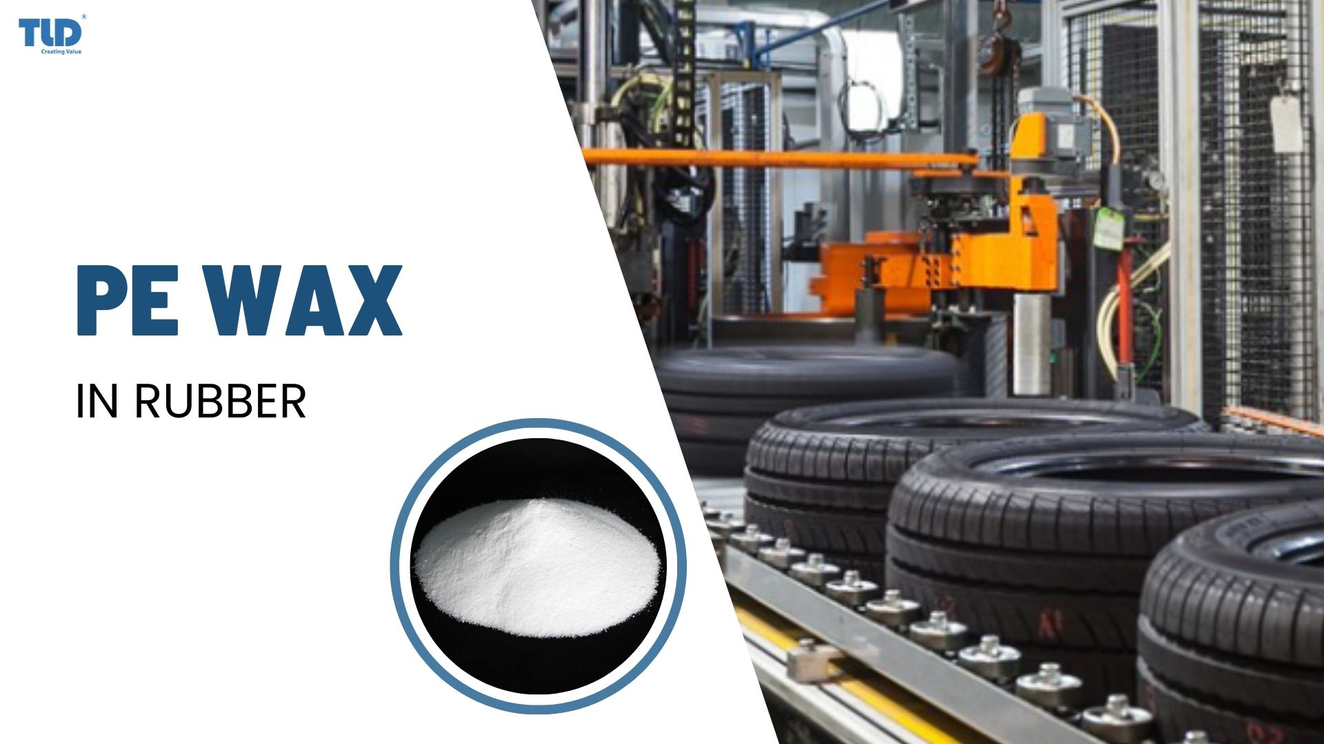 PE Wax in Rubber Processing