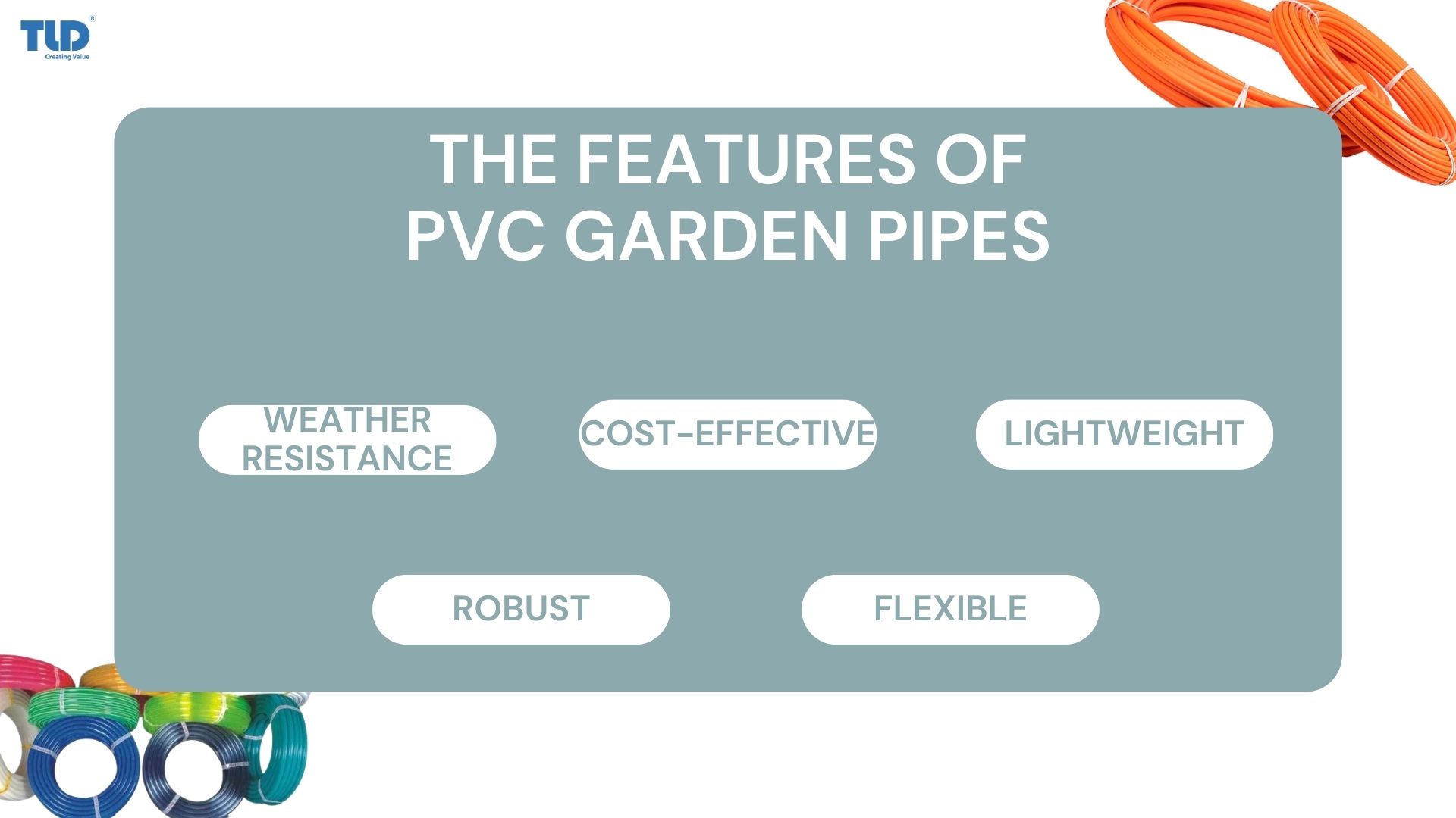 Features of PVC Garden Pipes