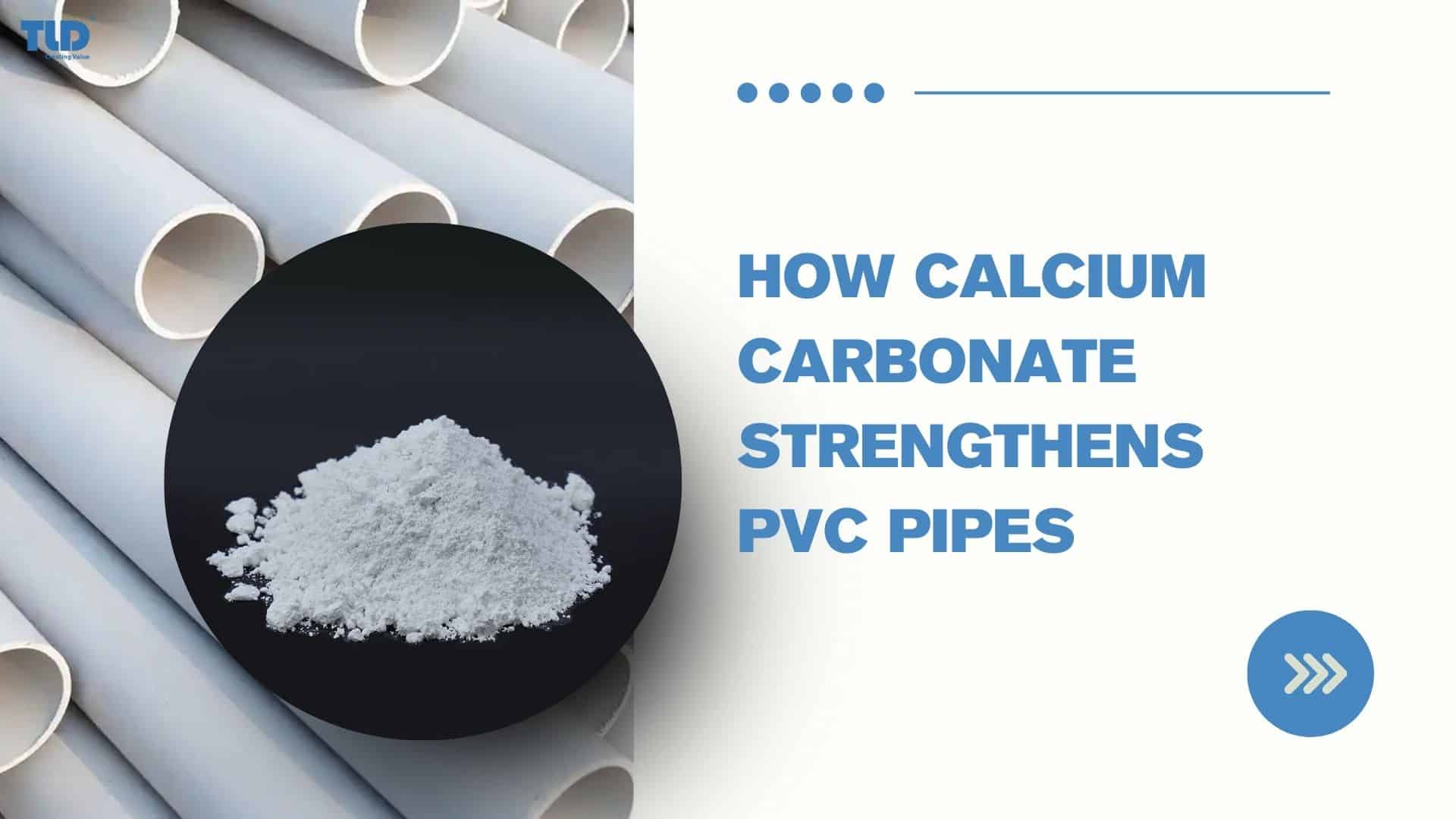 Calcium Carbonate strengthens PVC Pipes