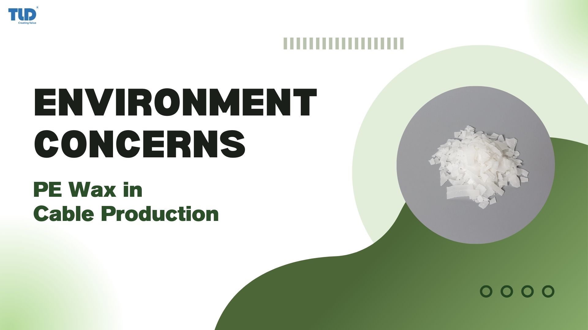 Environmental Concerns of using PE wax in Cable Production
