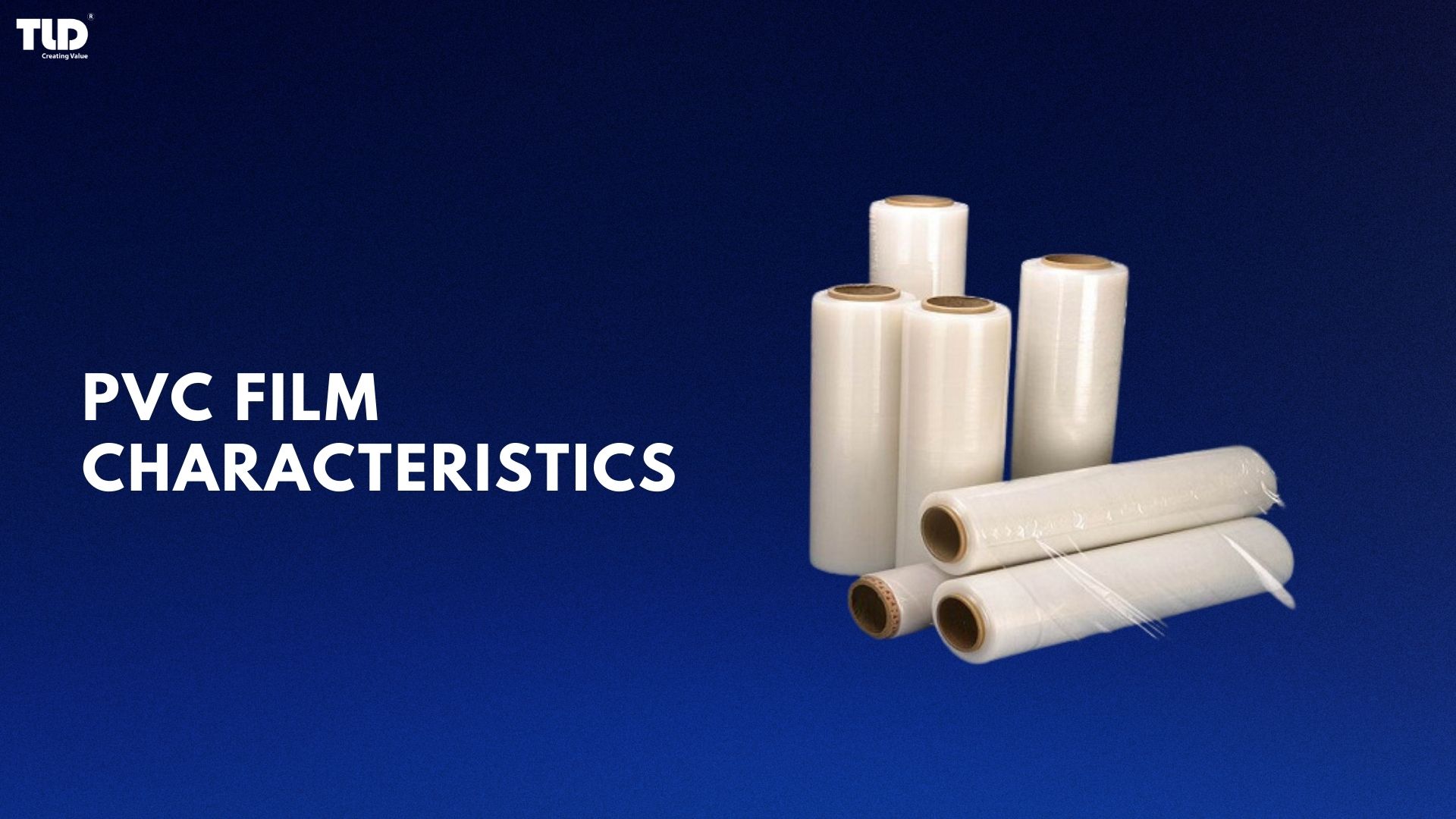 Characteristics of PVC Film
