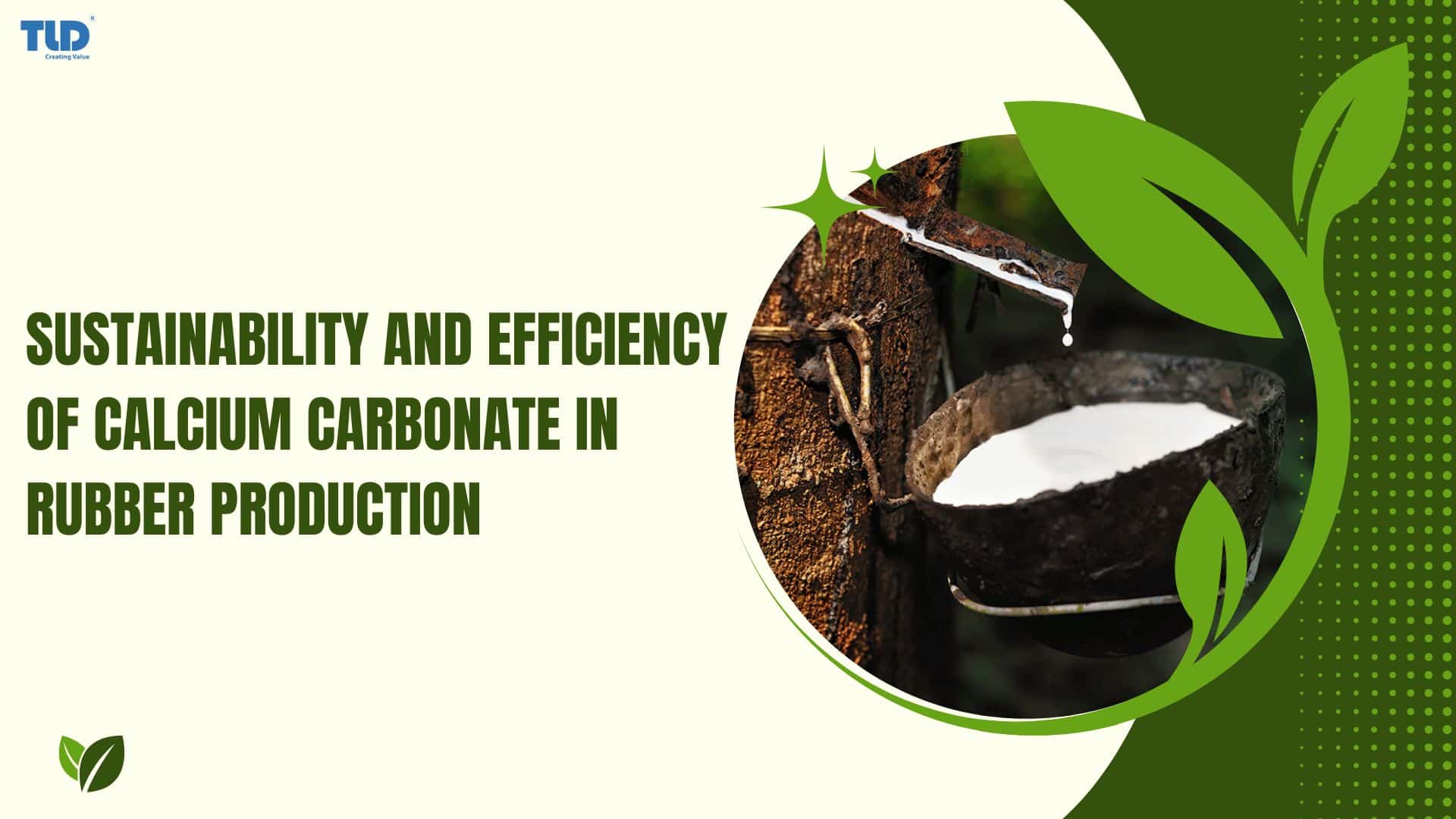 Sustainability and Efficiency of Calcium Carbonate in Rubber Production